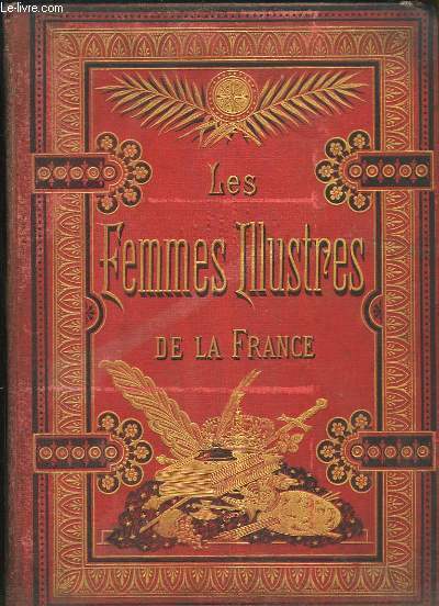 Les Femmes Illustres de la France.