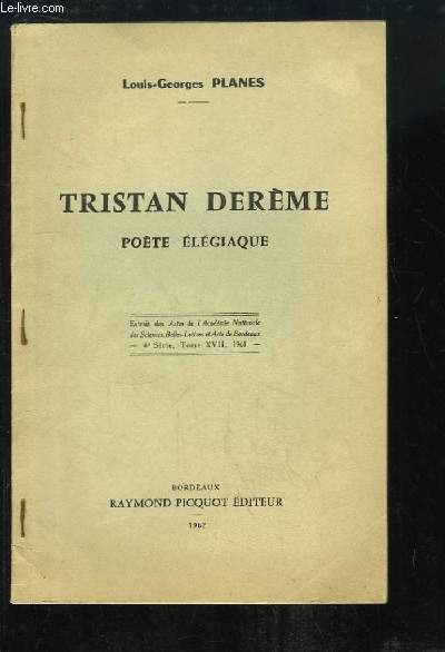 Tristan Derme. Pote Elgiaque.