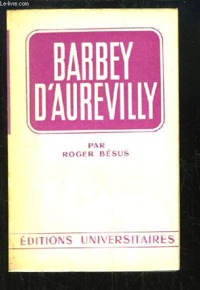 Barbey d'Aurevilly.