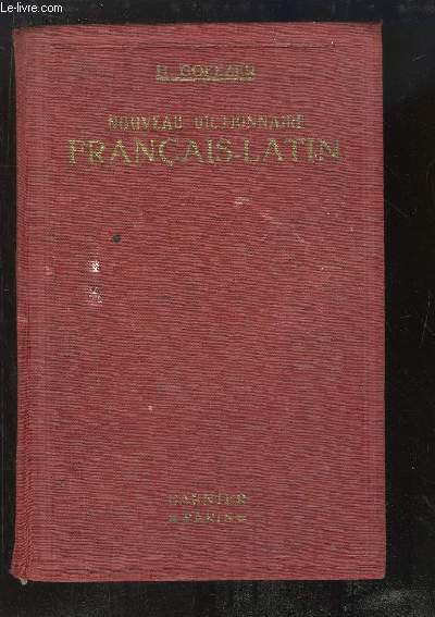 Nouveau Dictionnaire Franais - Latin.