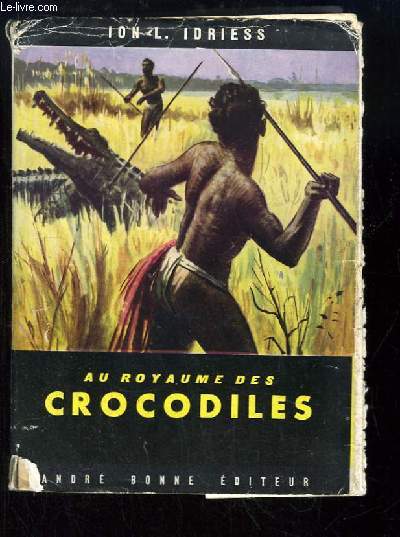 Au royaume des Crocodiles (In Crocodile Land)