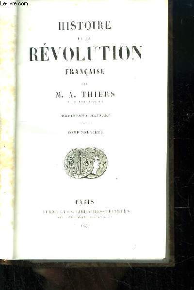 Histoire de la Rvolution Franaise, TOME 9