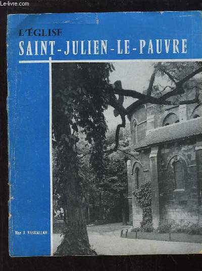L'Eglise Saint-Julien-le-Pauvre.