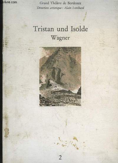 Tristan und Isolde, Wagner.