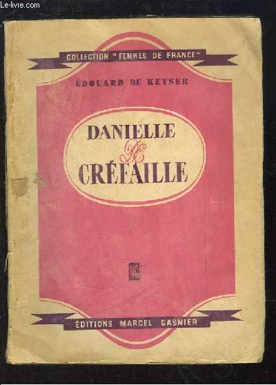 Danielle de Crfaille.
