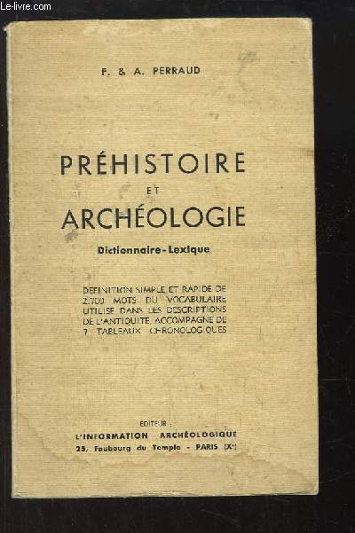 Prhistoire et Archologie. Dictionnaire - Lexique.