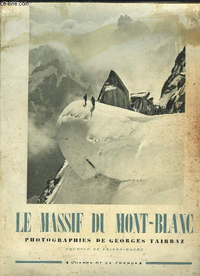 Le Massif du Mont-Blanc.
