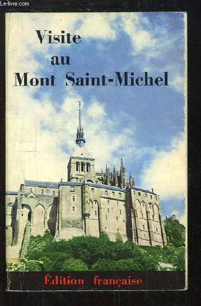 Visite au Mont Saint Michel