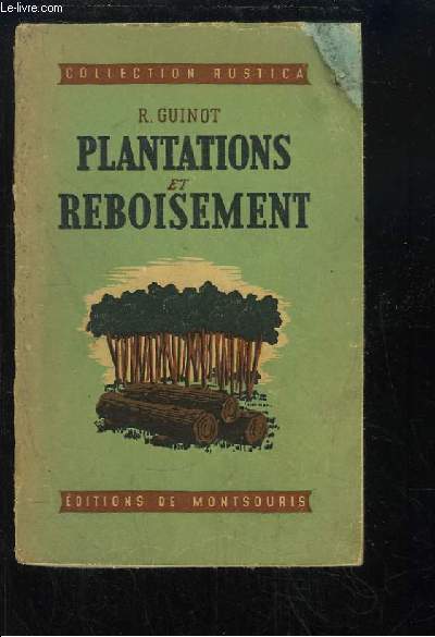 Plantations et Reboisement