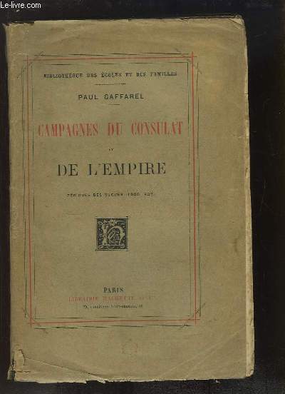 Campagnes du Consulat et de l'Empire, Priode de Succs (1800 - 1807)