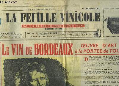 La Feuille Vinicole N35 - 80e anne Le Vin de Bordeaux, oeuvre d'art  la porte de tous.