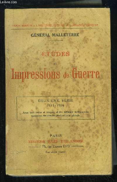 Etudes et Impressions de Guerre. 2me srie : 1915 - 1916