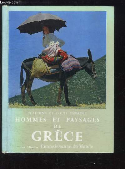 Hommes et paysages de Grce.