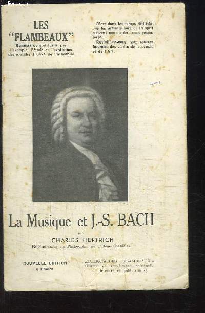 La Musique et J.-S. Bach