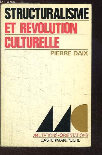 Structuralisme et Rvolution Culturelle.