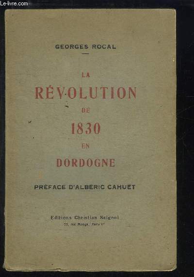 La Rvolution de 1830 en Dordogne.
