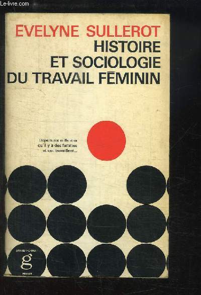 Histoire et Sociologie du travail fminin