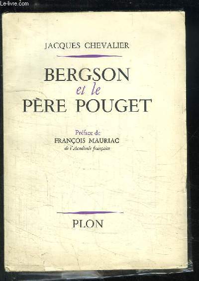 Bergson et le Pre Pouget.