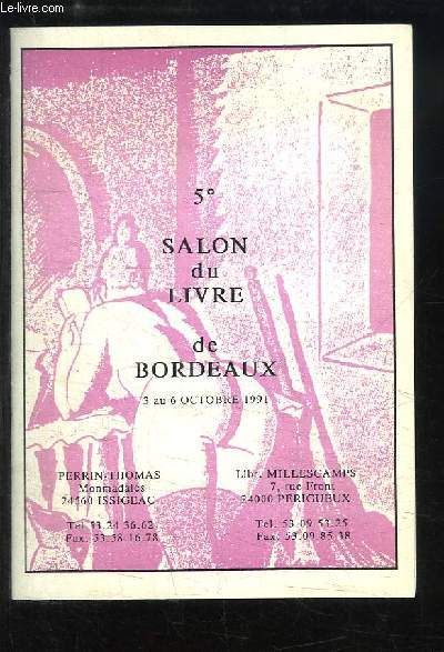 5me Salon du Livre de Bordeaux, 3 au 6 octobre 1991