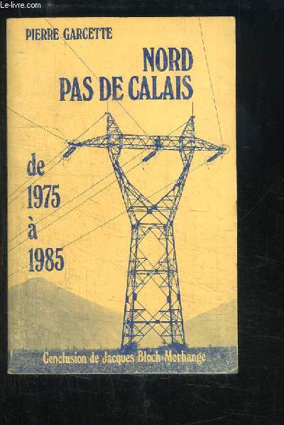 Nord Pas de Calais, de 1975  1985