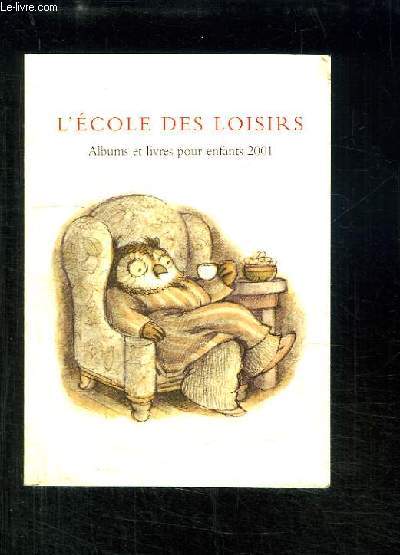 Catalogue d'Albums et livres pour enfants 2001