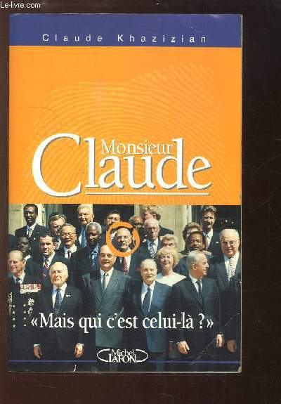Monsieur Claude.