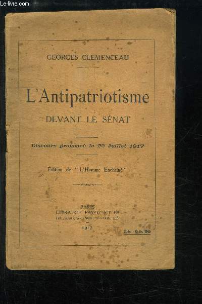L'Antipatriotisme devant le Snat. Discours prononc le 22 juillet 1917