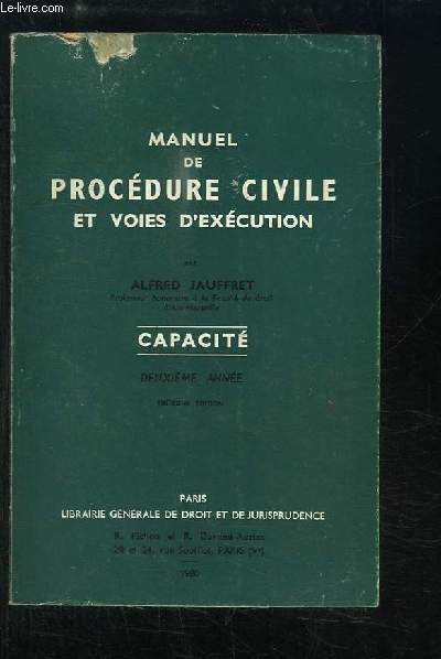 Manuel de Procdure Civile et Voies d'excution. Capacit, 2me srie.