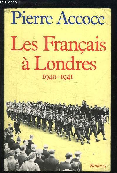 Les Franais  Londres 1940 - 1941