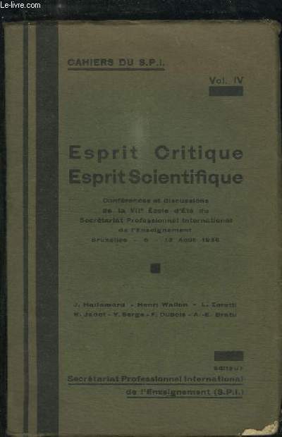 Esprit Critique. Esprit Scientifique. Cahiers du S.P.I., Volume 4