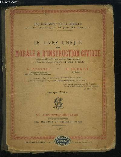 Le Livre Unique de Morale & d'Instruction Civique.