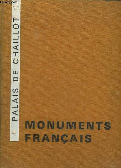 Monuments franais - Palais de Chaillot