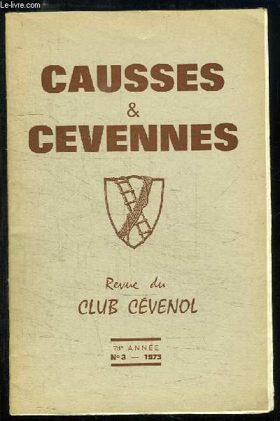 Causses et Cvennes. N3 - 78me anne, Tome XII : A propos de 