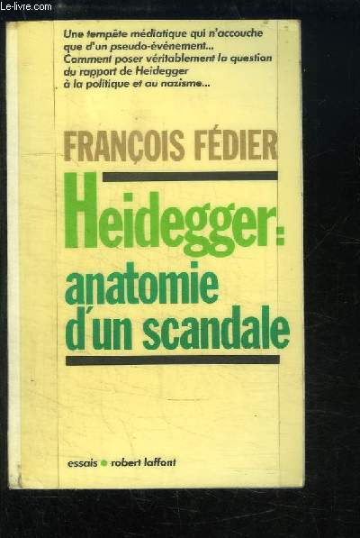 Heidegger. Anatomie d'un scandale.