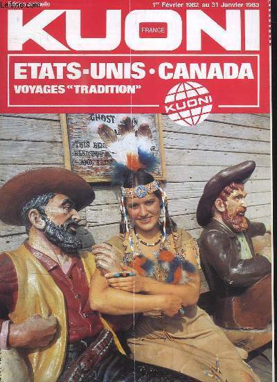 Catalogue annuel Kuoni, 1er fvrier 1982 - 31 janvier 1983 : Etats-Unis, Canada, voyages 