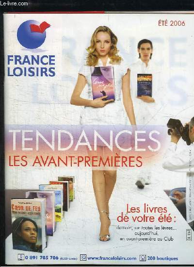 Catalogue France Loisirs, Et 2006. Tendances, les Avant-Premires.