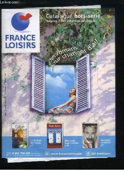 Catalogue France Loisirs, Hors-Srie rserv au adhrents privilgis. Des romans pour changer d'air.