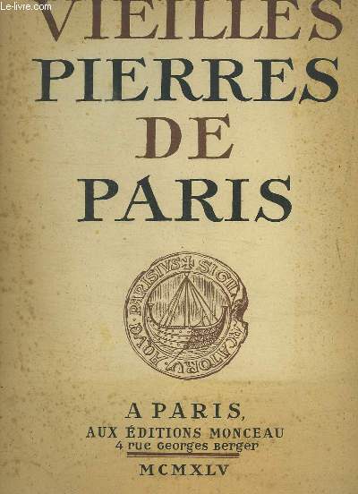 Vieilles Pierres de Paris.