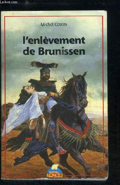 L'enlvement de Brunissen. Le roman de Jaufr.