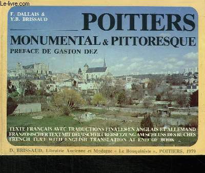 Poitiers monumental & pittoresque.