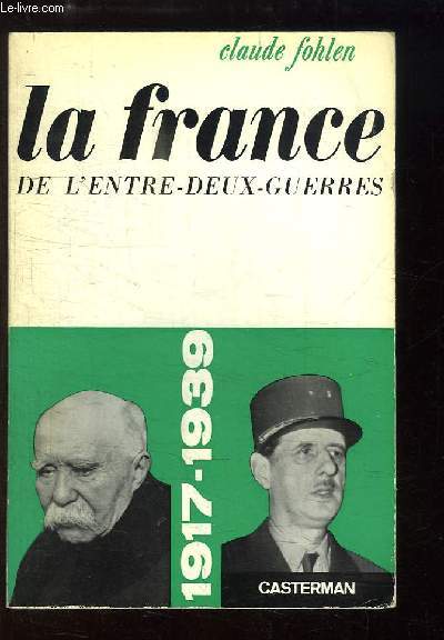 La France de l'Entre-Deux-Guerres, 1917 - 1939