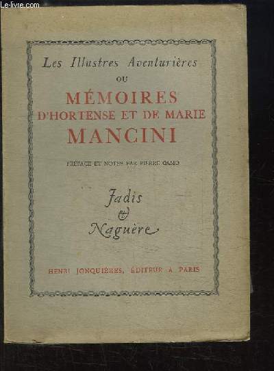 Les Illustres Aventurires ou Mmoires d'Hortense et de Marie Mancini