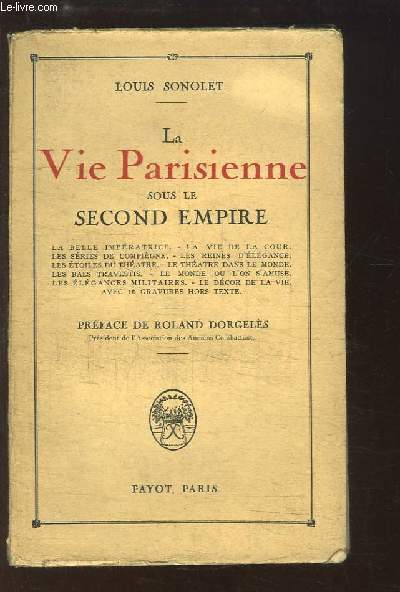 La Vie Parisienne sous le Second Empire.