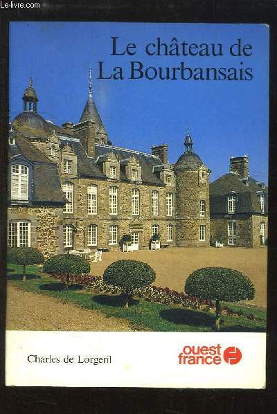 Le chteau de La Bourbansais.