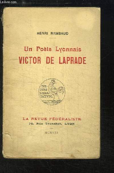 Un Pote Lyonnais, Victor de Laprade