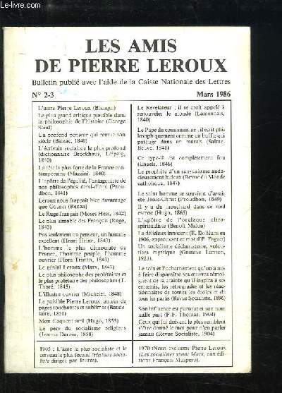 Les Amis de Pierre Leroux. Bulletin n2 / 3 : Aux Responsables de la politique franaise - Pages oublies sur Jsus Essnien et sur les 