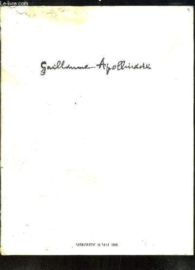 Collection Guillaume Apollinaire et Collection d'un Amateur. Catalogue de la Vente aux Enchres du 18 mai 1988  Drouot.