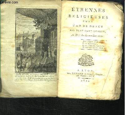 Etrennes Religieuses pour l'An de Grce 1804.