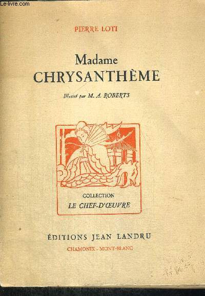 MADAME DE CHRYSANTHEME