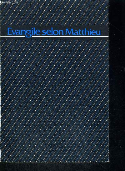 EVANGILE SELON MATTHIEU